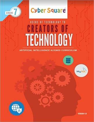 GRADE 7 - CYBER SQUARE COMPUTER TEXT BOOK VER 4.0