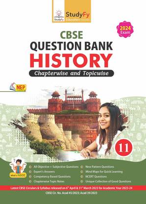 StudyFy Class 11 History CBSE Question Bank For 2024 Board Exams | Chapterwise Topic Notes | Previous Year?s Solved Questions