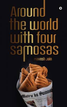Around the World with Four Samosas
