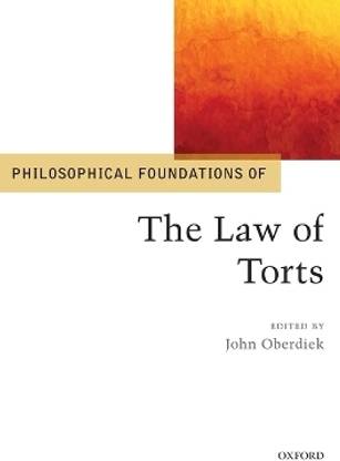Philosophical Foundations of the Law of Torts