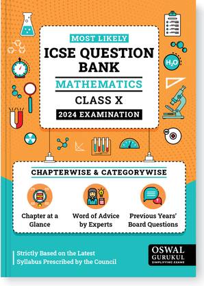 Most Likely Icse Question Bank - Mathematics for 2024 Examination Clas