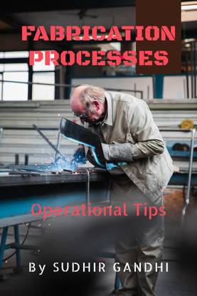 Fabrication Processes