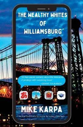 The Wealthy Whites of Williamsburg