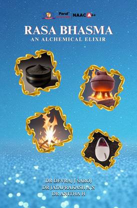 Rasa Bhasma : An Alchemical Elixir