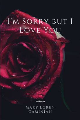 I'm Sorry but I Love You