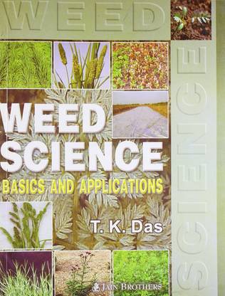 Weed Science: Basics and Applications (PB)