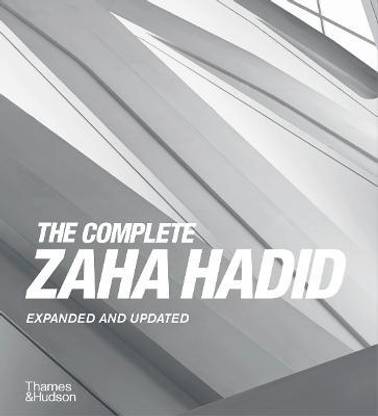 The Complete Zaha Hadid