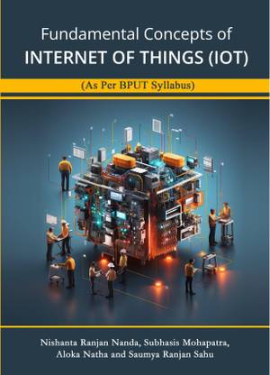 Fundamental Concepts of Internet of Things (IOT)