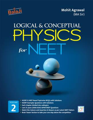 Logical & Conceptual Physics for NEET - Vol. 2