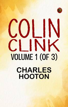 Colin Clink, Volume 1 (of 3)