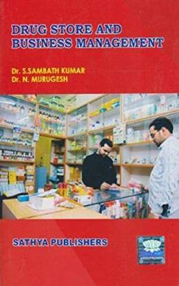 Drug Store And Business Management (II Year)  - For Pharmacy Students