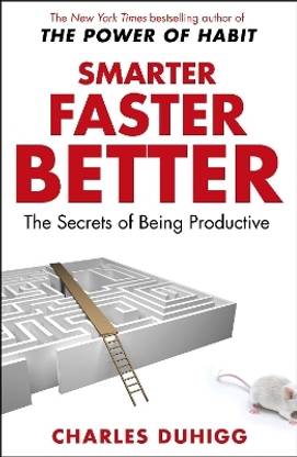 Smarter Faster Better