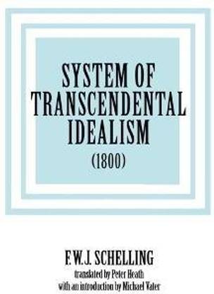 System of Transcendental Idealism