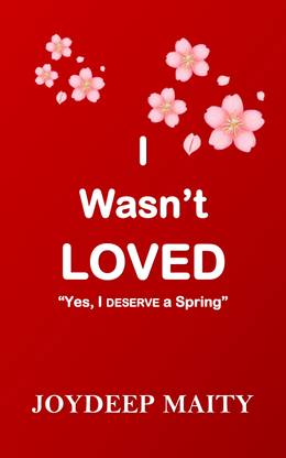 I Wasn’t LOVED