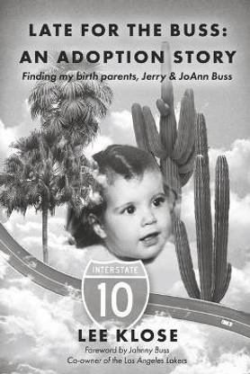 Late for the Buss: An Adoption Story