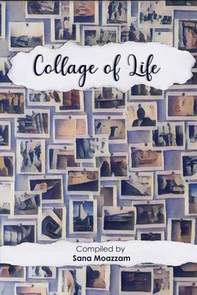Collage Of life