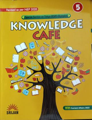 Knowledge Cafe Class 5
