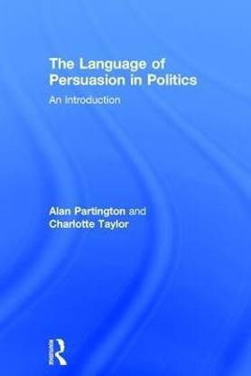 The Language of Persuasion in Politics