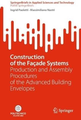 Construction of the Facade Systems