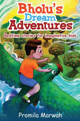 Bholu’s Dream Adventures
