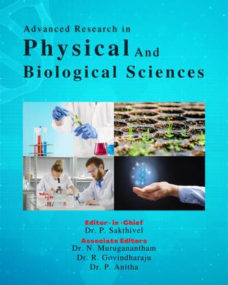 Advanced Research in Physical and Biological Sciences