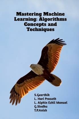 Mastering Machine Learning