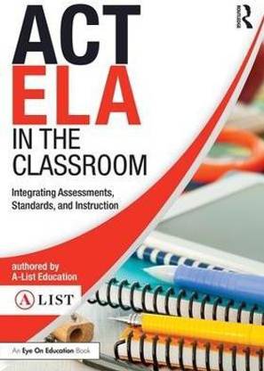 ACT ELA in the Classroom
