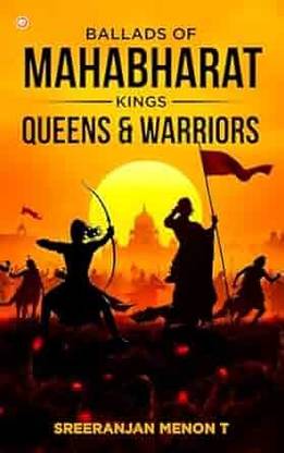Ballads Of Mahabharat: Kings, Queens & Warriors