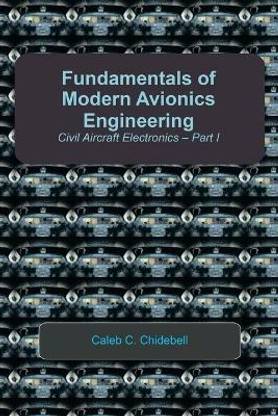 Fundamentals of Modern Avionics Engineering