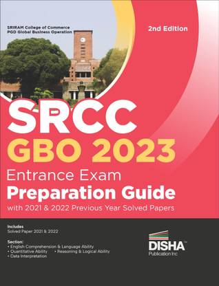 SRCC GBO 2023 Entrance Exam Preparation Guide with 2021 & 2022 Previous Year Solved Papers - 2nd Edition | SRIRAM College of Commerce PGD Global Business Operations |