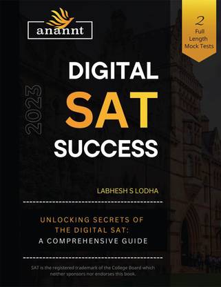 Digital SAT Success  - Unlocking Secrets of the Digital SAT: A Comprehensive Guide