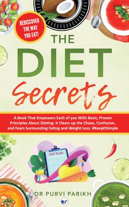 The Diet Secrets: Expert Diet All Women And Men Needs To Follow: Wellness, And Healthy Tips For Every Age: Learning Nutritional Tips No One Knows About For Healthy Living (Trending Weight Loss Book)