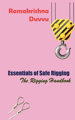 Essentials of Safe Rigging  - The Rigging Handbook