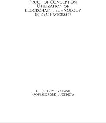 Proof of Concept on Utilization of Blockchain Technology in KYC Processes