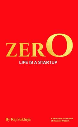 ZERO: Life Is A Startup