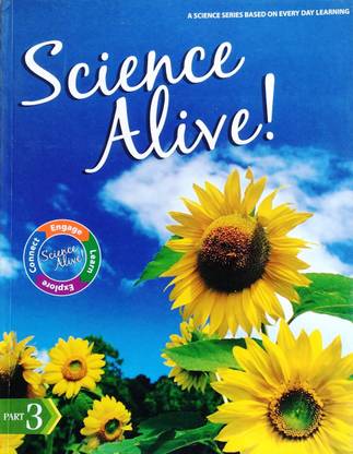Science alive, Part - 3