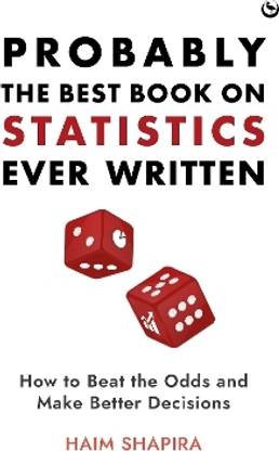Probably the Best Book on Statistics Ever Written