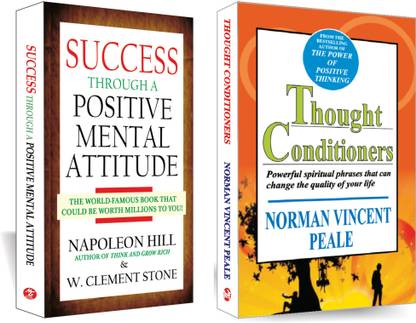 The Power of Positive Thinking + Success Through Positive Mental Attitude
