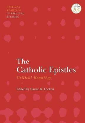 The Catholic Epistles: Critical Readings