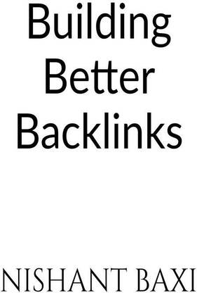Building Better Backlinks
