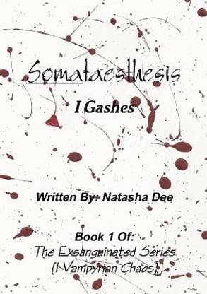 Somataesthesis I Gashes