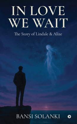 In Love We Wait