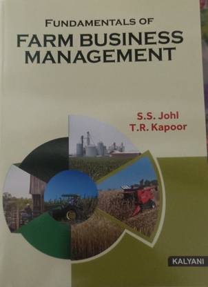 FUNDAMENTALS OF FARM BUSINESS MANAGEMENT