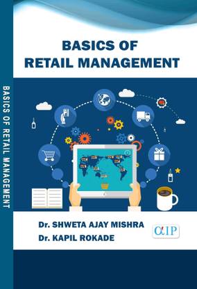 BASICS OF RETAIL MANAGEMENT