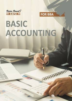 Basic Accounting With GST  - BBA 1st Semester 1 Edition