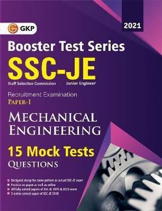 Ssc 2021 Booster Test Series Je Paper 1 Mechanical Engineering 15 Mock Tests (Includes 2019-2020 Papers)