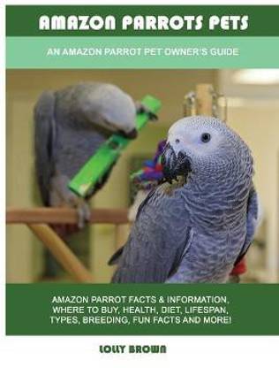 Amazon Parrots Pets