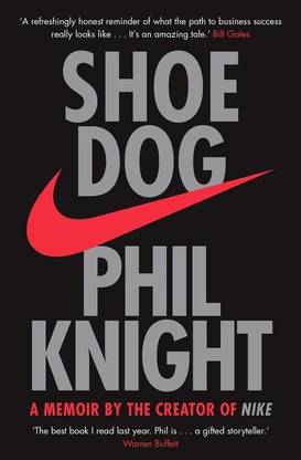 Shoe Dog  - Shoe Dog (Paperback, Phil Knight)