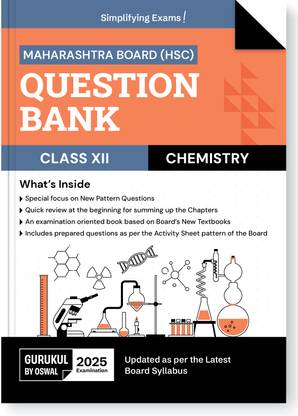 Gurukul By Oswal H.S.C Chemistry Question Bank for Maharashtra Board (MH) Class 12 Exam 2025: Exam Oriented Book, Latest Syllabus, New Pattern Questions, Activity Sheets by Board, Chapter Summary