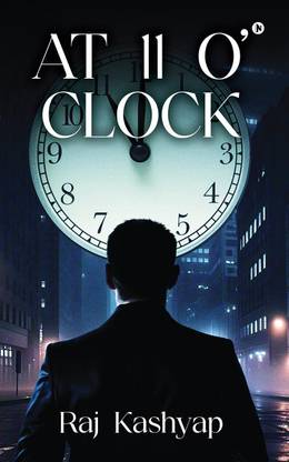 AT 11 O'CLOCK